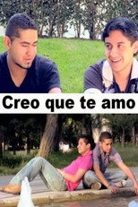 Creo que te amo poster