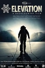Poster for Elevation: A Backcountry Film 