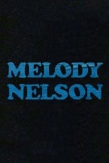 Histoire de Melody Nelson