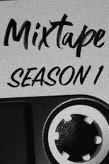 Pôster de Temporada 1 — Mixtape
