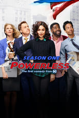 Poster for Powerless Season 1