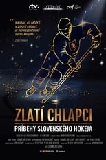 Zlatí chlapci: Príbehy slovenského hokeja poster