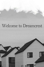 Welcome to Dreamcrest poster