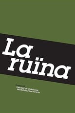 Poster for La ruïna