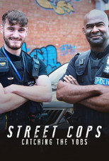 Street Cops: Catching the Yobs poster