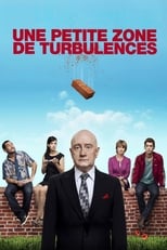 Une Petite zone de turbulences serie streaming