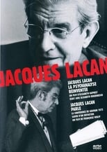 Jacques Lacan, la psychanalyse réinventée