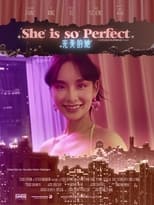 Poster for She Is So Perfect 