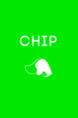 Poster for Chip 