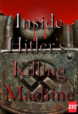Poster di Inside Hitler's Killing Machine