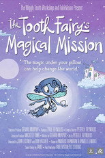 The Tooth Fairy’s Secret Workshop