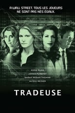 Tradeuse serie streaming