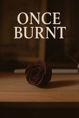 Once Burnt poster