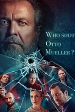 Poster for Who Shot Otto Mueller? Season 1