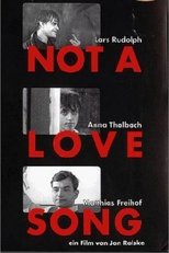 Poster for Not a Love Song