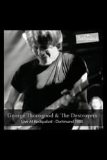 Poster for George Thorogood & The Destroyers: Live at Rockpalast 