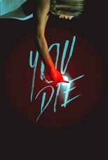 Poster for You Die