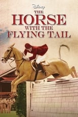 Poster for The Horse with the Flying Tail 