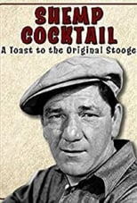 Poster for Shemp Cocktail: A Toast to the Original Stooge 