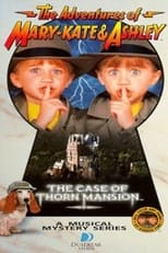 Poster for The Adventures of Mary-Kate & Ashley: The Case of Thorn Mansion 