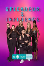 Splendeur & influence