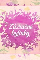 Zázračné bylinky poster