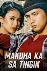 Makuha Ka sa Tingin: Kung Puede lang poster movie