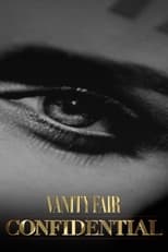 Vanity Fair Confidential (2015)