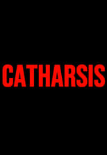 Poster for Catharsis 