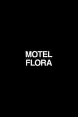 Poster for Motel Flora