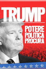 Trump: potere, politica, accuse