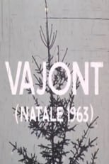 Vajont (Natale 1963) (1964)