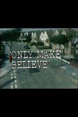 Poster for Only Make Believe