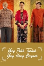 Poster for Yang Patah Tumbuh, Yang Hilang Berganti