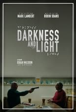 Poster for Darkness and Light