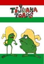 Poster for Tijuana Toads