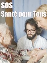 Poster for SOS santé pour tous