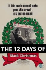 Poster for The 12 Days of Black Christmas
