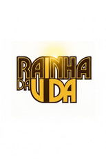 A Rainha da Vida poster