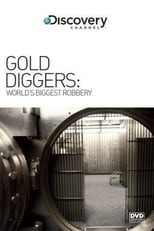 Poster for Gold Diggers: The World's Biggest Bank Robbery