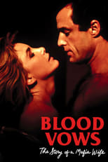 Poster for Blood Vows: The Story of a Mafia Wife 