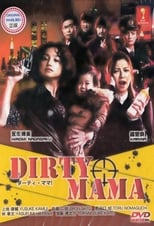 Poster for Dirty Mama Season 1