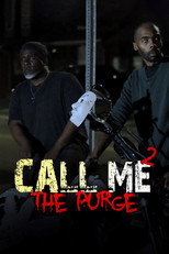 Call me 2 the Purge (2021)