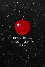 劇場版 RE:cycle of the PENGUINDRUM コレクション