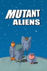 Poster for Mutant Aliens