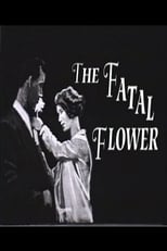 Poster for The Fatal Flower 