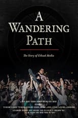Poster for A Wandering Path (The Story of Gilead Media)