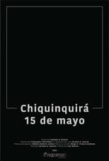 Poster for Chiquinquirá, May 15th 