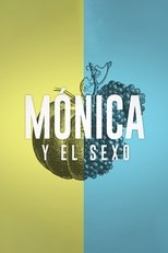 Poster for Mónica y el Sexo