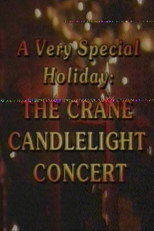 A Very Special Holiday: The Crane Candlelight Concert poster